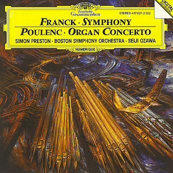 Franck/Poulenc/Sym/Ct Org@Preston*simon (Org)@Ozawa/Boston Sym Orch